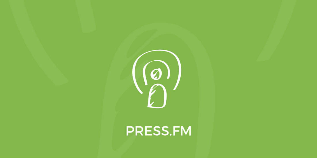 Welcome to Press.FM